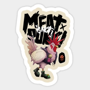 Meat is not punk! Chicken version Sticker